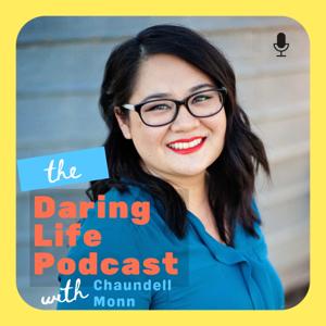 The Daring Life Podcast