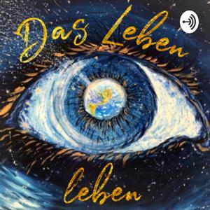 Das Leben leben