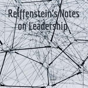 Reiffenstein's Notes on Leadership