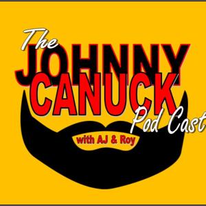 The Johnny Canuck Pod Cast