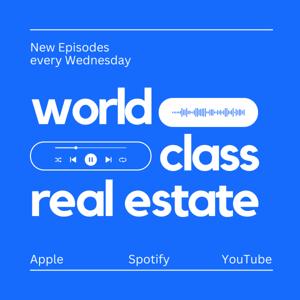 World Class Real Estate by Sam Hunter, Mark Worrall and Ian Macbeth