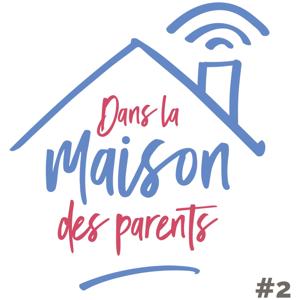 Dans la Maison des Parents