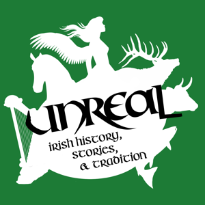 Unreal Irish Folklore by Ruth A