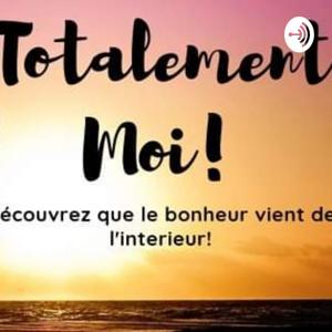 Totalement Moi