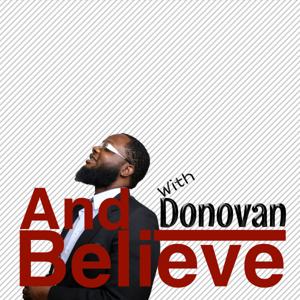 AndBelieve with Donovan