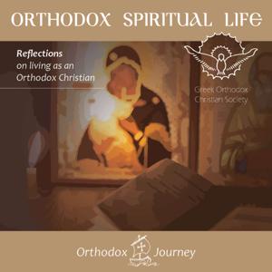 Orthodox Spiritual Life by Greek Orthodox Christian Society