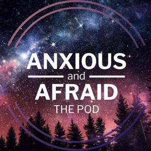 Anxious and Afraid The Pod by Anxious and Afraid The Pod