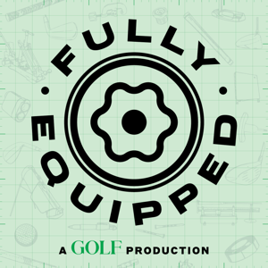 GOLF’s Fully Equipped by GOLF.com