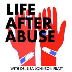 Life After Abuse Pod