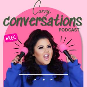 Curvy Conversations