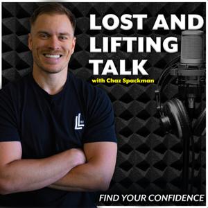 Lost & Lifting Talk