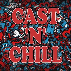 Cast'N'Chill