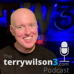 The terrywilson3.com Podcast