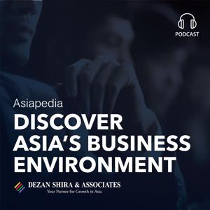 Asiapedia: Discover Asia's Business Environment