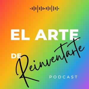 El Arte de Reinventarte