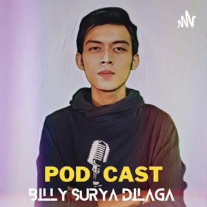 Podcast Billy Surya Dilaga