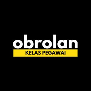 Obrolan Kelas Pegawai