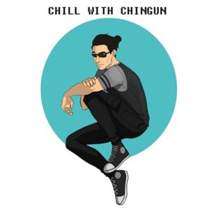 Chill with Chingun