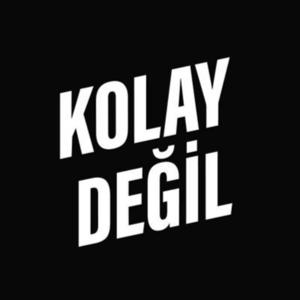 Kolay Değil by Kolay Değil