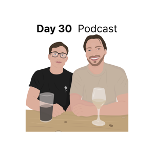 Day 30 Podcast