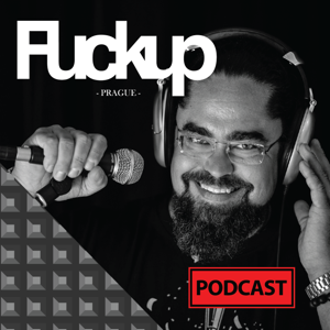 FUCKUP PODCAST by Tomáš Studeník