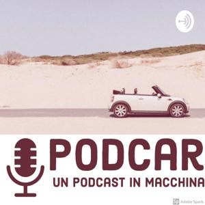 PodCar - Un podcast in macchina