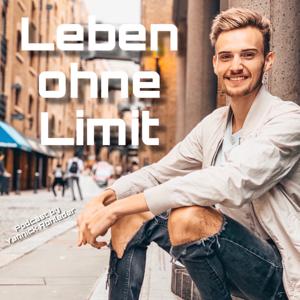 Leben Ohne Limit - Podcast