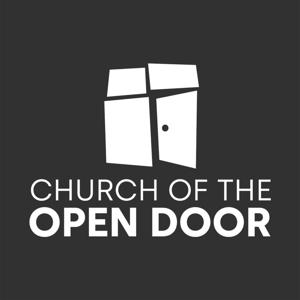 Church of The Open Door Sermons