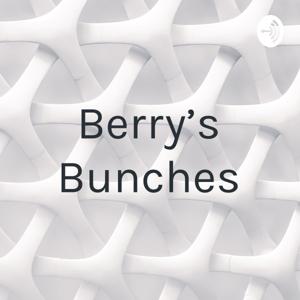 Berry’s Bunches