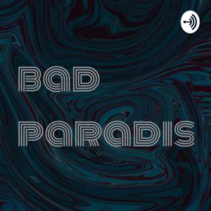 bad paradise