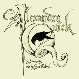 Alexandra Quick and the Audiobook Project by Alexandra Quick and the Audiobook Project