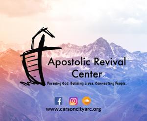 Apostolic Revival Center by ARC of Carson City, NV