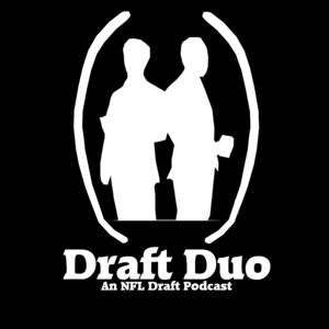 Draft Duo: An NFL Draft Podcast