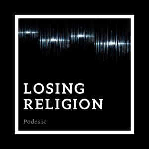 Losing Religion Podcast