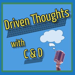 Driven Thoughts with C  D
