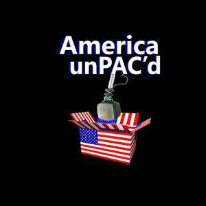 America unPAC'd