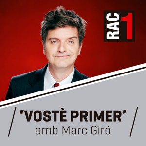 Vostè primer - Hora a Hora by RAC1