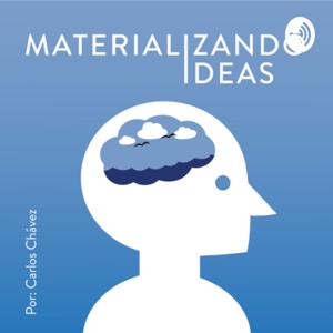 Materializando Ideas