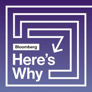 Here's Why by Bloomberg