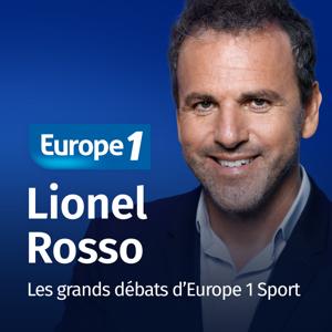 Les grands débats d'Europe 1 Sport - Lionel Rosso