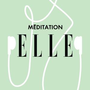 ELLE Méditation by ELLE