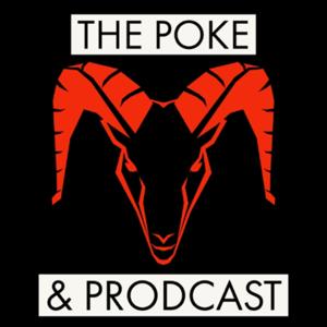 Poke & Prodcast