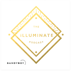 The Illuminate Podcast