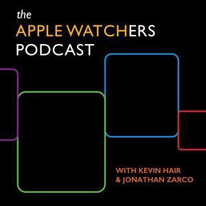 The Apple Watchers - Bi-weekly podcast covering all things Apple Watch and many things Apple.