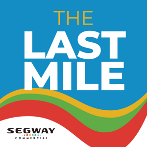 The Last Mile by Segway