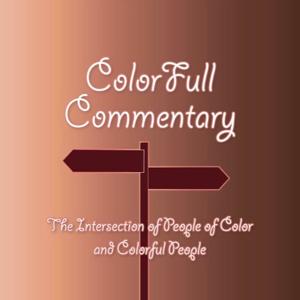 ColorFull Commentary