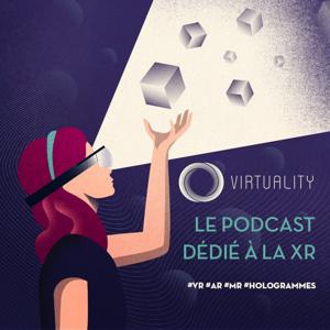 Virtuality | Le podcast