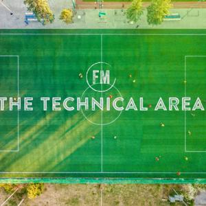 The FM Technical Area - A Football Manager Podcast