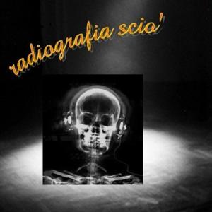 RADIOGRAFIA SCIO'