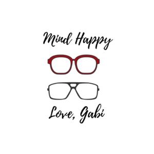 Mind Happy, Love Gabi